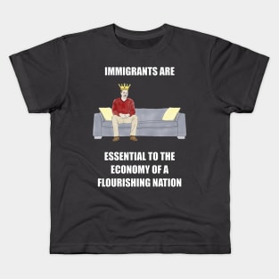 The Sofa King: Immigrants are Essential Kids T-Shirt